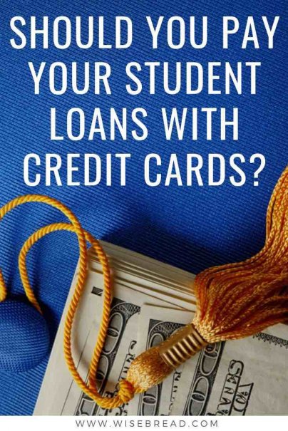 Should You Pay Your Student Loans With Credit Cards?